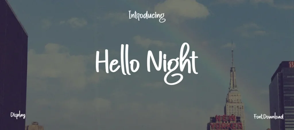 Hello Night